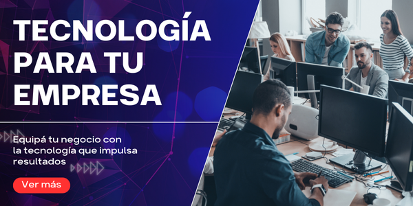 Tecnología para tu empresa